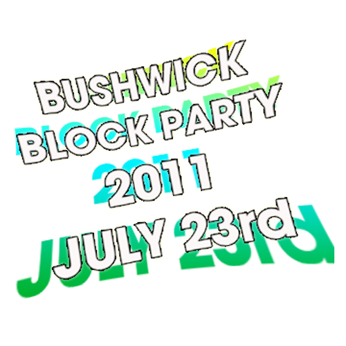 bushwick block party 2011 july 23rd